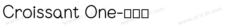 Croissant One字体转换